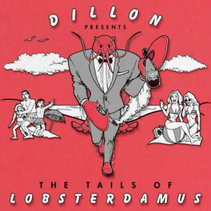 DILLON / The Tails Of Lobsterdamus (CD)