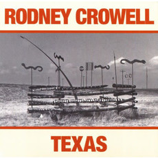 CROWELL,RODNEY / Texas (CD)