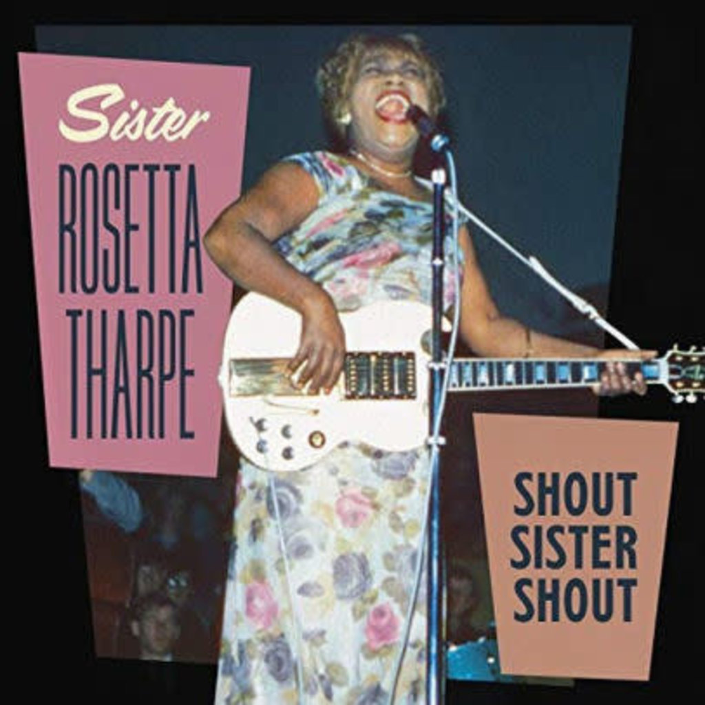 THARPE, SISTER ROSETTA / SHOUT SISTER SHOUT (CD)