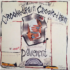 PAVEMENT / CROOKED RAIN CROOKED RAIN