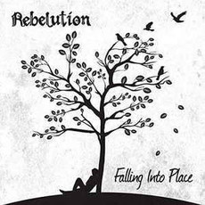 REBELUTION / Falling Into Place