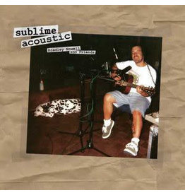 SUBLIME / Acoustic: Bradley Nowell & Friends