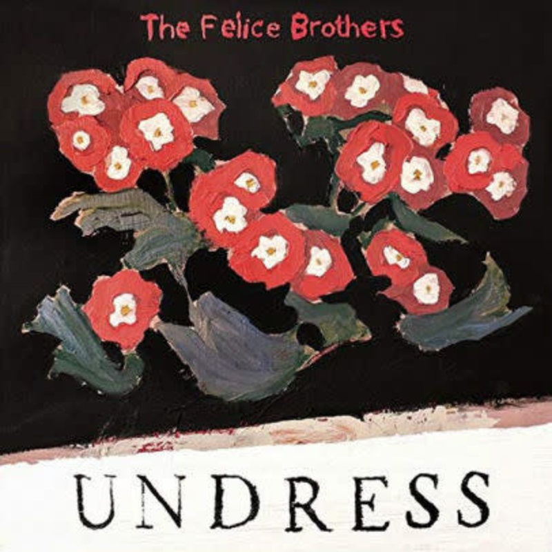 FELICE BROTHERS / Undress (CD)