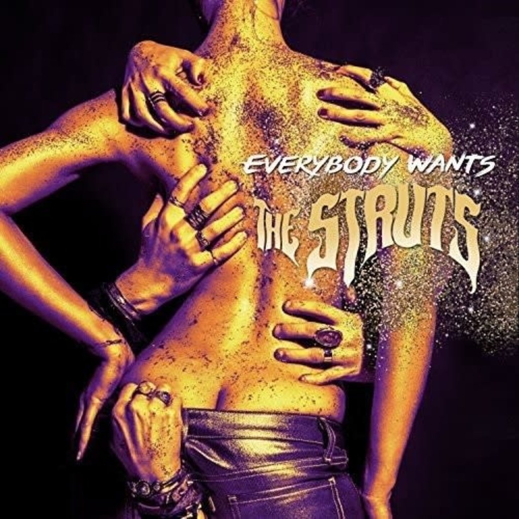 STRUTS / Everybody Wants