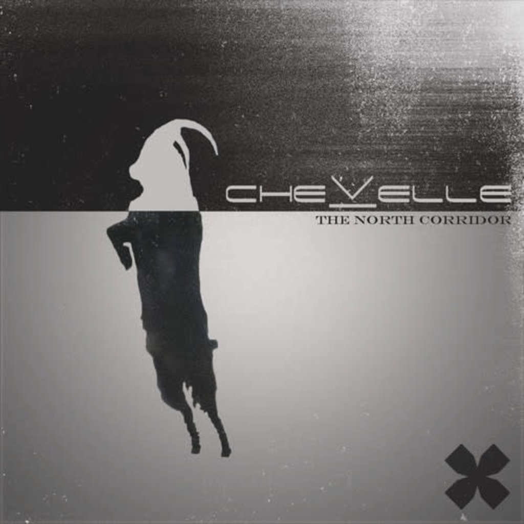 CHEVELLE / The North Corridor