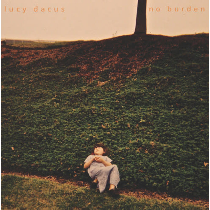 DACUS, LUCY / No Burden