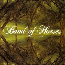 BAND OF HORSES / EVERYTHING ALL THE TIME