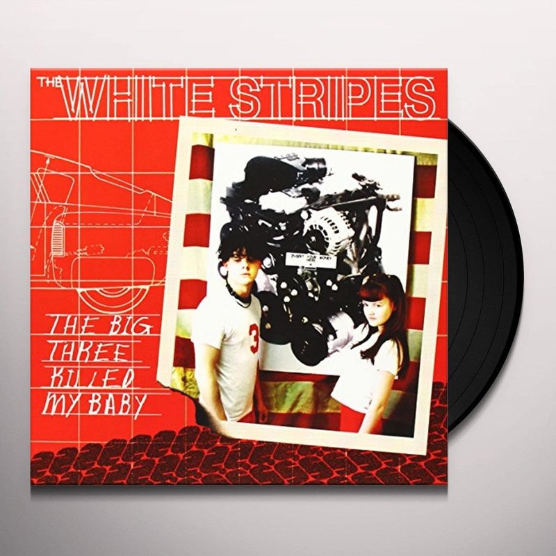 WHITE STRIPES / "The Big Three Killed My Baby" (7" Vinyl)