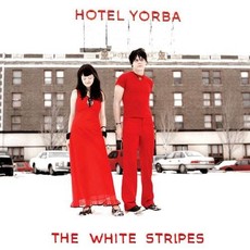 WHITE STRIPES / Hotel Yorba (7" VINYL)