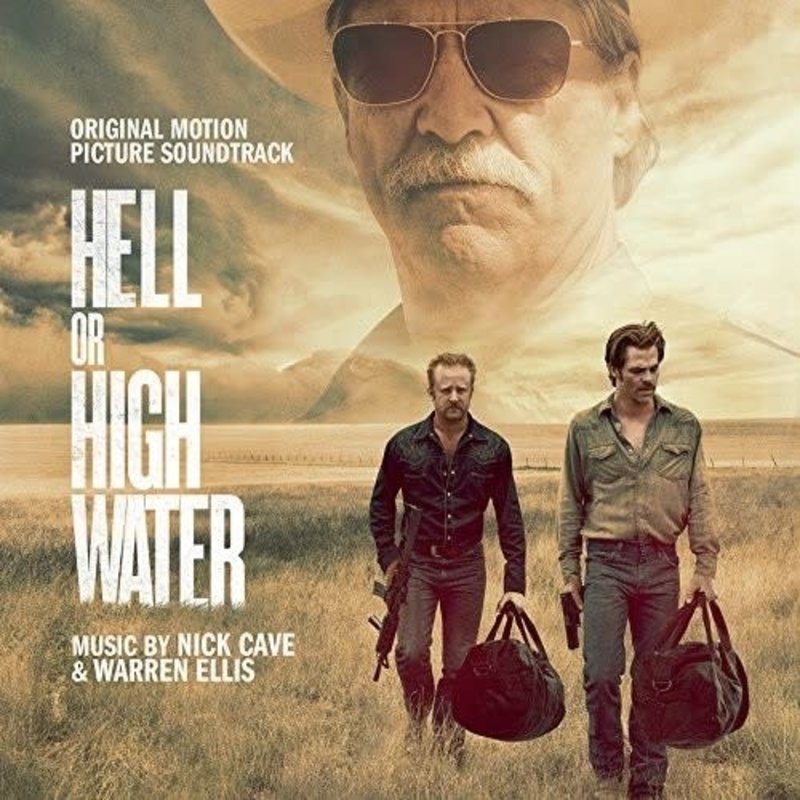 Cave, Nick & Ellis, Warren / Hell Or High Water (Original Motion Picture Soundtrack) (Includes Download Card)