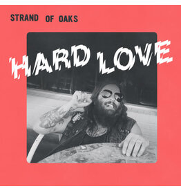 Strand of Oaks / Hard Love