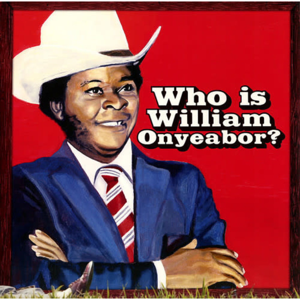 Onyeabor, William / World Psychedelic Classics 5: Who Is William Onyeabor (3LP)