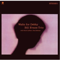EVANS,BILL / WALTZ FOR DEBBY