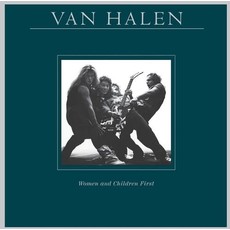 VAN HALEN / WOMEN AND CHILDREN FIRST