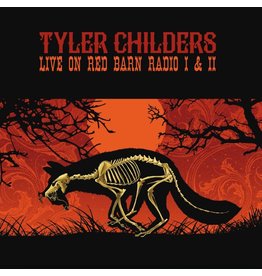 CHILDERS,TYLER / Live On Red Barn Radio I & II (CD)