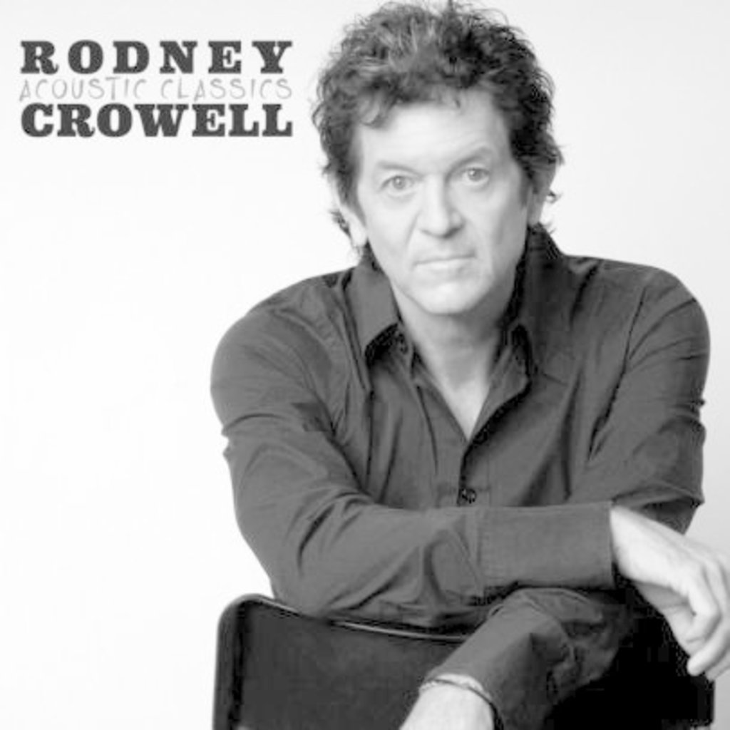 CROWELL, RODNEY / ACOUSTIC CLASSICS (CD)