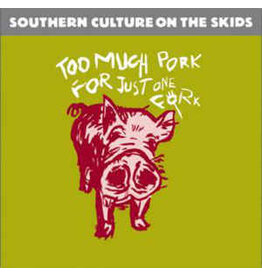 SOUTHERN CULTURE ON THE SKIDS / Electric Pinecones