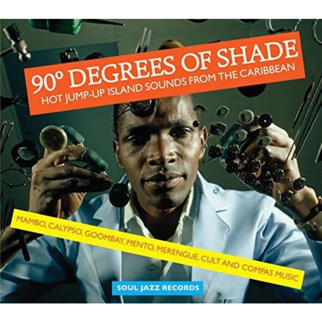 SOUL JAZZ RECORDS PRESENTS / 90 Degrees of Shade: Vol 1