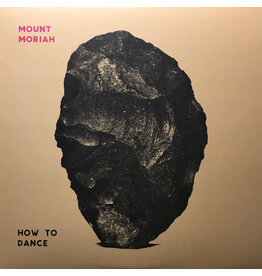 MOUNT MORIAH / How to Dance