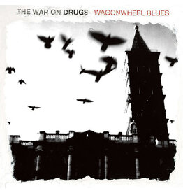 WAR ON DRUGS / Wagonwheel Blues