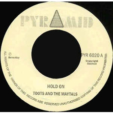 Toots & The Maytals / Hold On / Roland Alphonso / On The Move 7"