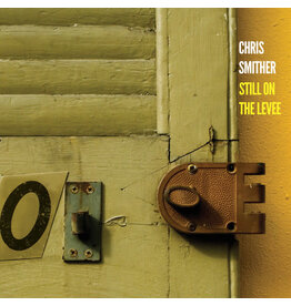 SMITHER,CHRIS / STILL ON THE LEVEE (CD)