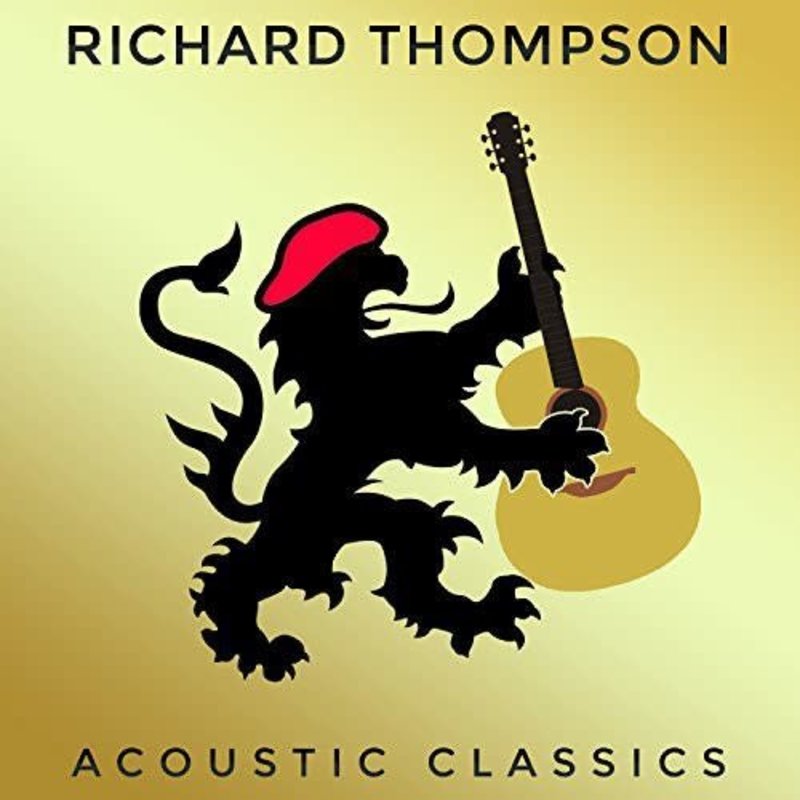 THOMPSON,RICHARD / ACOUSTIC CLASSICS (CD)