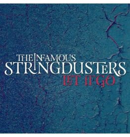 INFAMOUS STRINGDUSTERS / LET IT GO (CD)