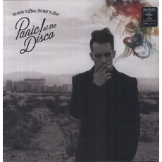 PANIC AT THE DISCO / TOO WEIRD TO LIVE, TOO RARE TO DIE!