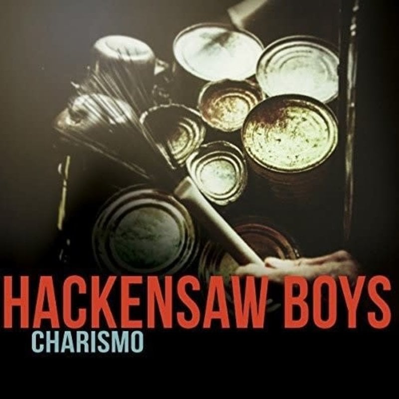 HACKENSAW BOYS / Charismo