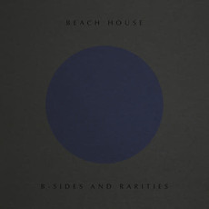 Beach House / B-Sides and Rarities (Includes Download)