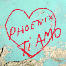 PHOENIX / Ti Amo