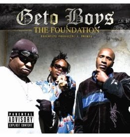 GETO BOYS / The Foundation