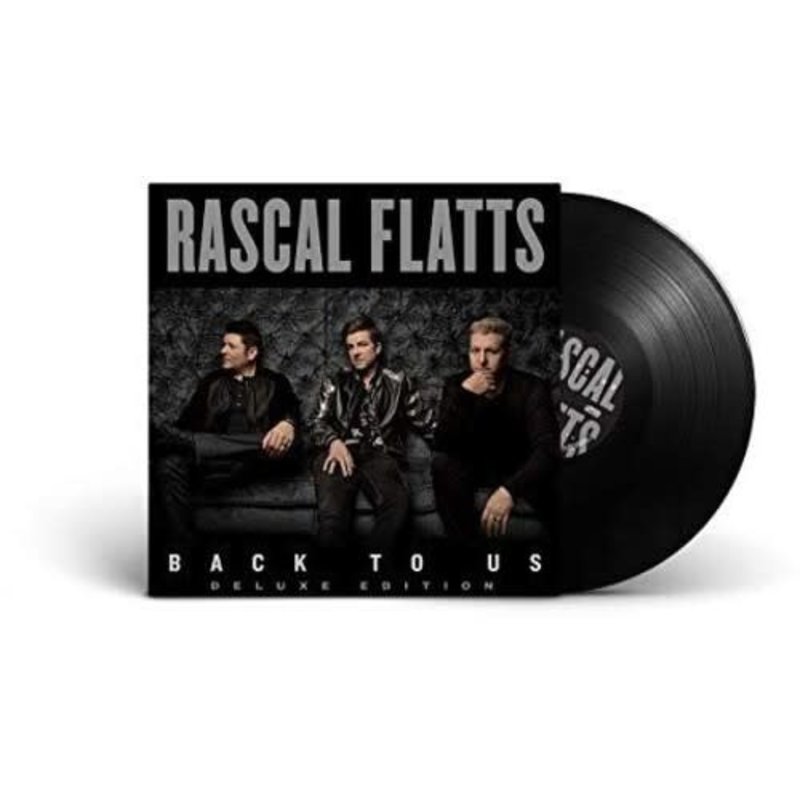 RASCAL FLATTS / Back to Us