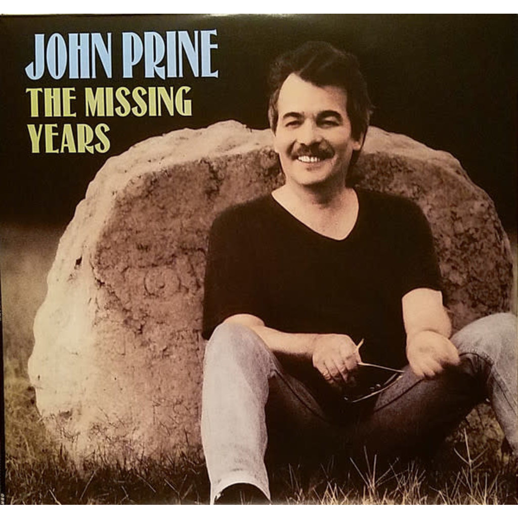 PRINE, JOHN / THE MISSING YEARS