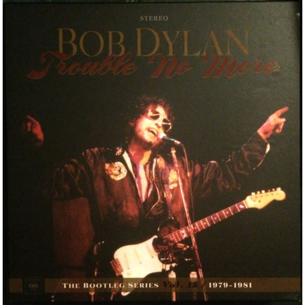 DYLAN,BOB / Trouble No More: The Bootleg Series, Vol. 13 /  1979-1981