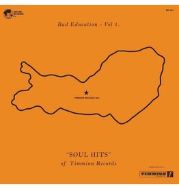 BAD EDUCATION VOL. 1 SOUL HITS OF TIMMION RECORDS / VARIOUS ARTISTS