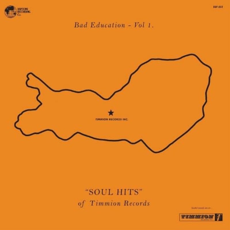 BAD EDUCATION VOL. 1 SOUL HITS OF TIMMION RECORDS / VARIOUS ARTISTS