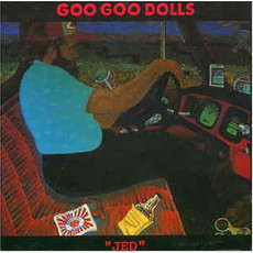 GOO GOO DOLLS / Jed