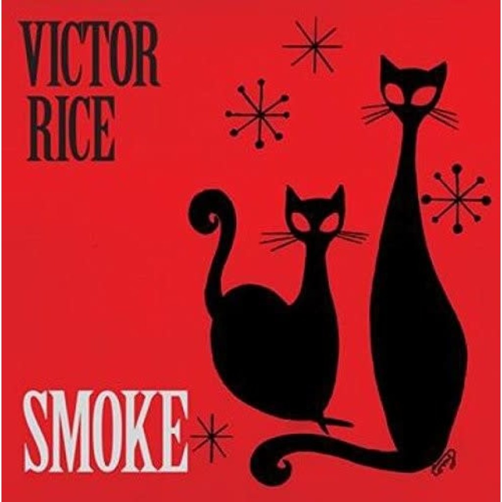 RICE,VICTOR / Smoke