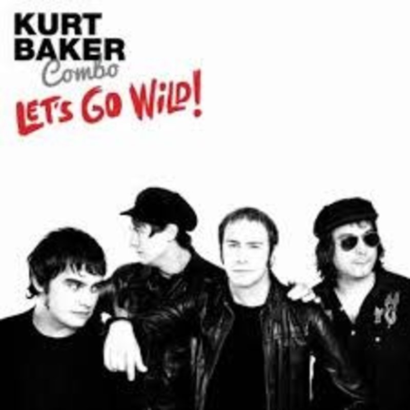 BAKER,KURT COMBO / Let's Go Wild! (CD)