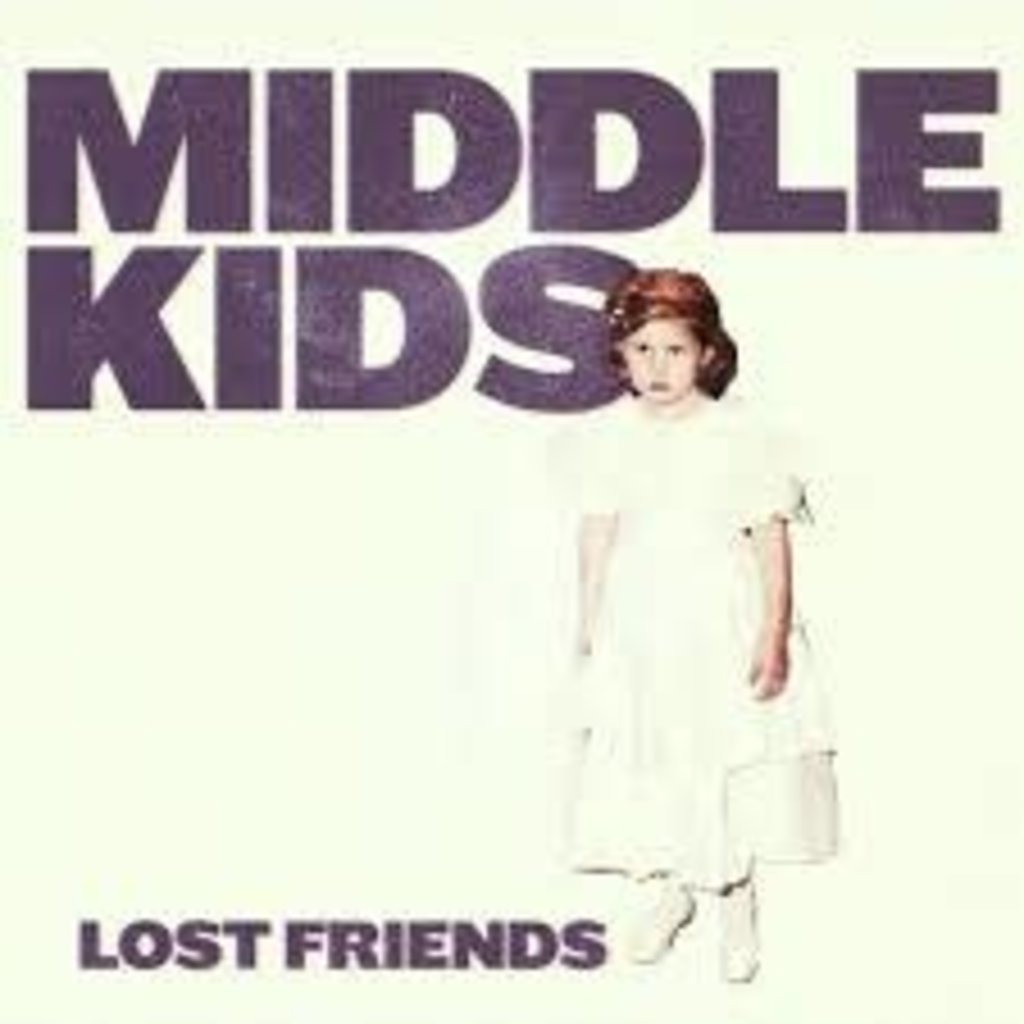 Middle Kids / Lost Friends (CD)