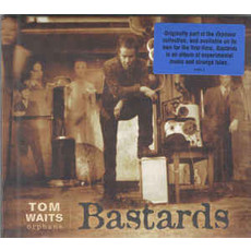 Waits, Tom / Bastards (Remastered) (CD)