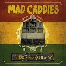 MAD CADDIES / Punk Rocksteady (CD)