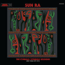 Sun Ra / The Cymbals / Symbols Sessions: New York City 1973 (RSD.2018) (CD)