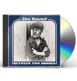 Hansard, Glen / Between Two Shores (CD)