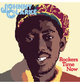 CLARKE,JOHNNY / Rockers Time Now
