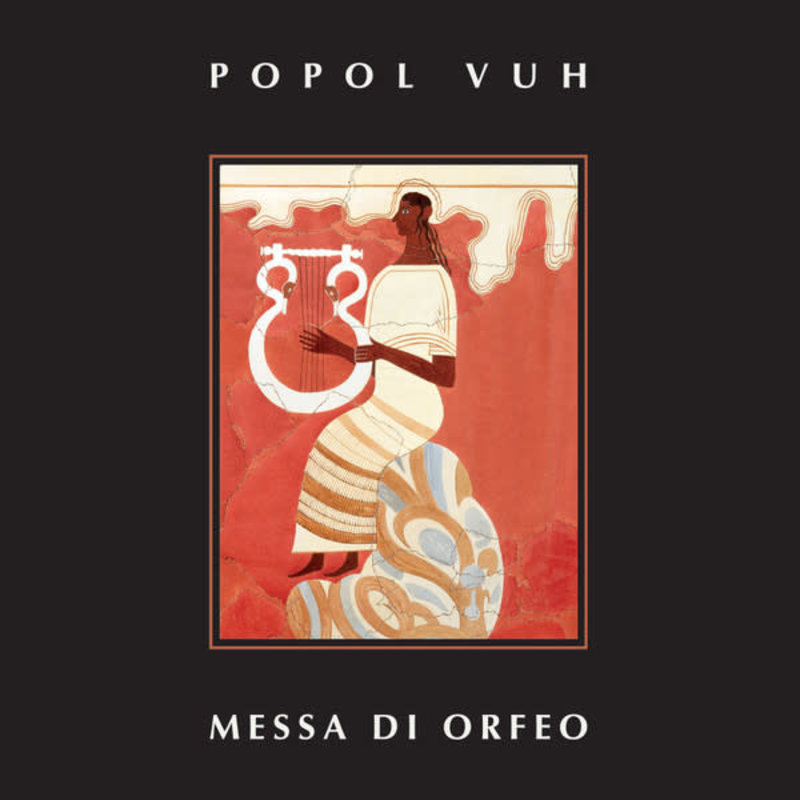 Popol Vuh / Messa Di Orfeo (RSD.2018)