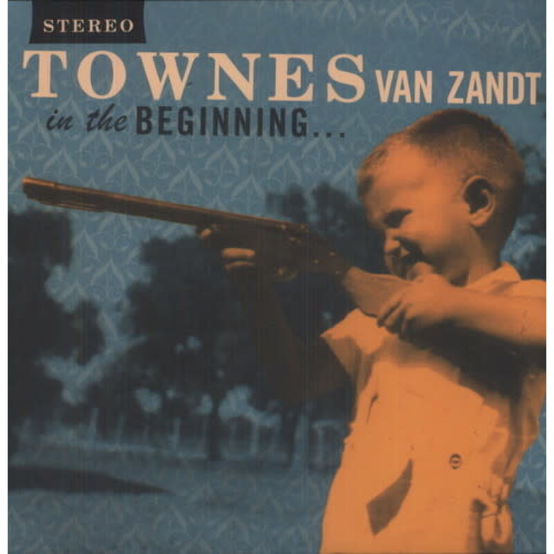 Townes Van Zandt / IN THE BEGINNING