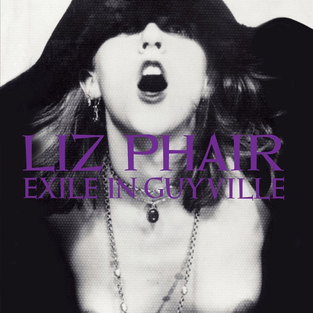 Phair, Liz / Exile In Guyville (25th Anniversary)